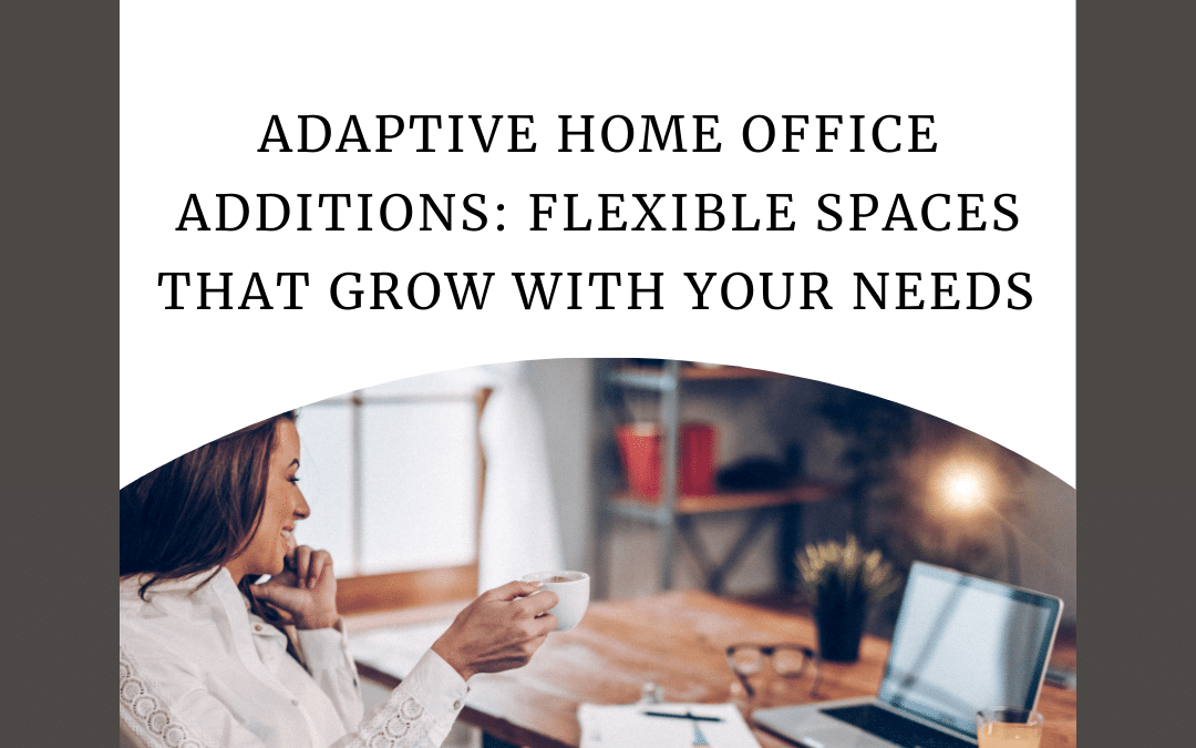 home office additions